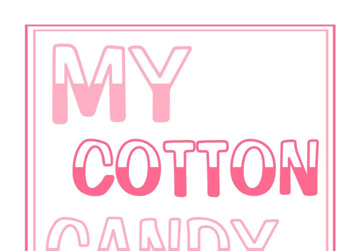 My Cotton Candy Manhwa - Chapter 6 Page 0
