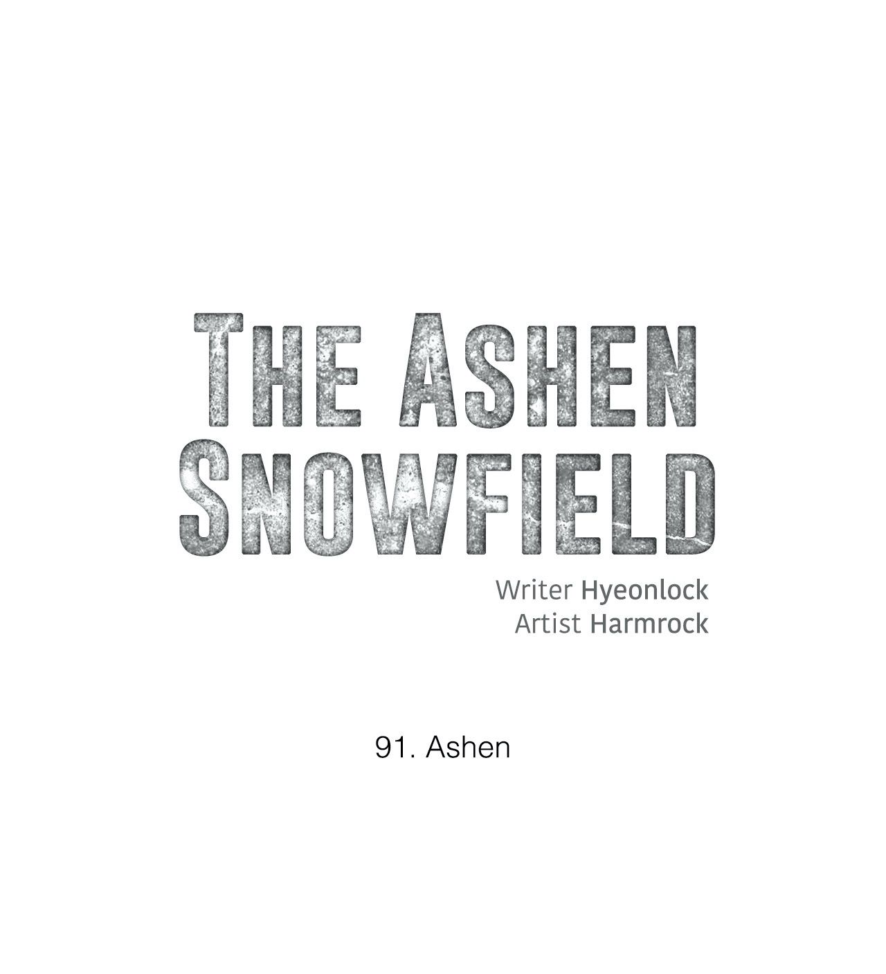 The Ashen Snowfield Manhwa - Chapter 91 Page 0
