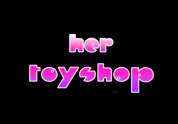 Her Toy Shop Manhwa - Chapter 19 Page 1
