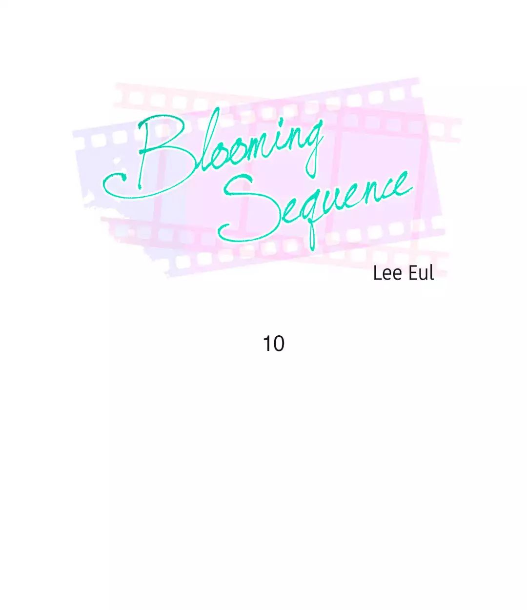 Blooming Sequence Manhwa - Chapter 10 Page 0