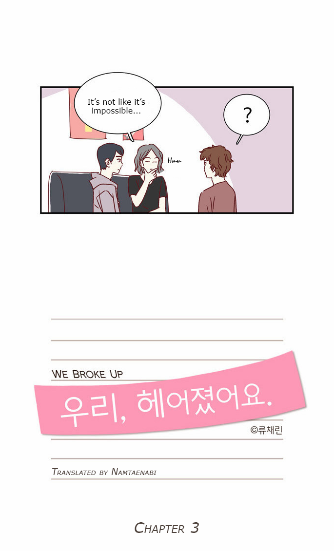 We Broke Up Manhwa - Chapter 3 Page 3