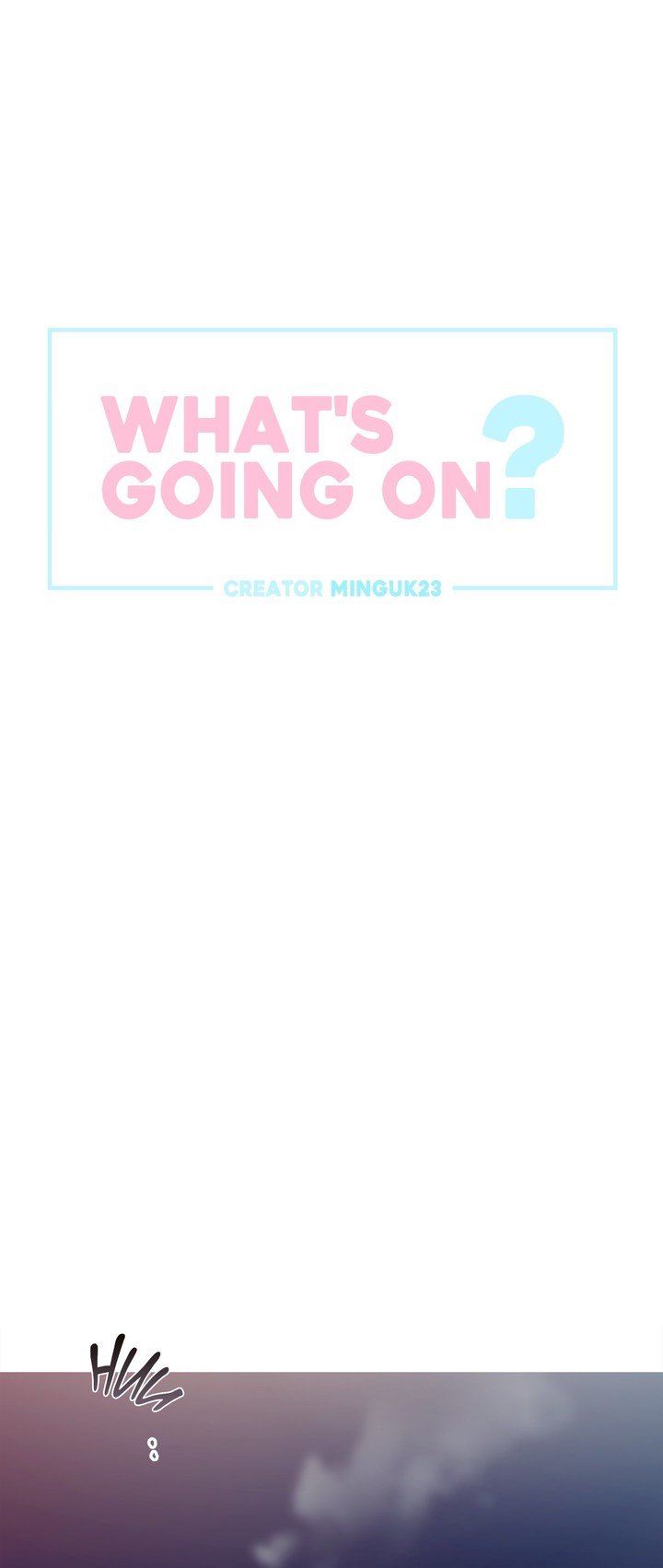 What's Going On? Manhwa - Chapter 13 Page 5