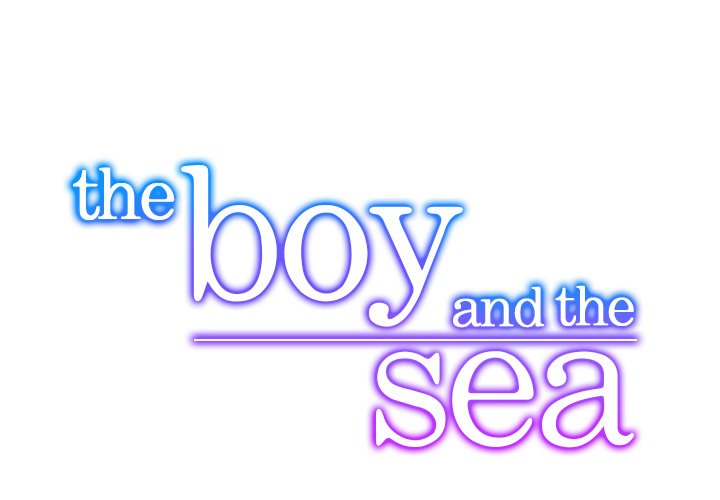 The Boy and the Sea Manhwa - Chapter 9 Page 0