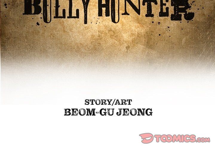 The Bully Hunter Manhwa - Chapter 3 Page 1