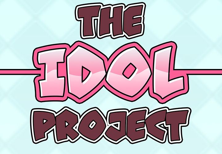 The Idol Project Manhwa - Chapter 1 Page 1