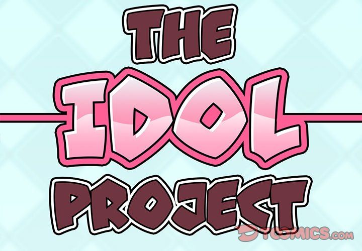 The Idol Project Manhwa - Chapter 22 Page 1