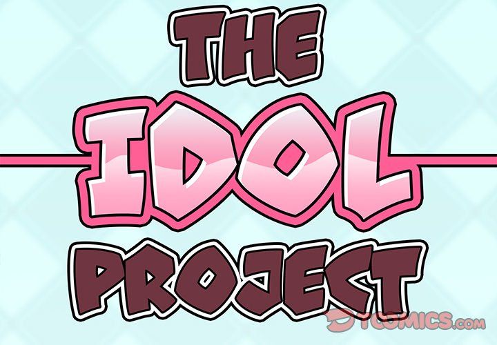 The Idol Project Manhwa - Chapter 33 Page 1