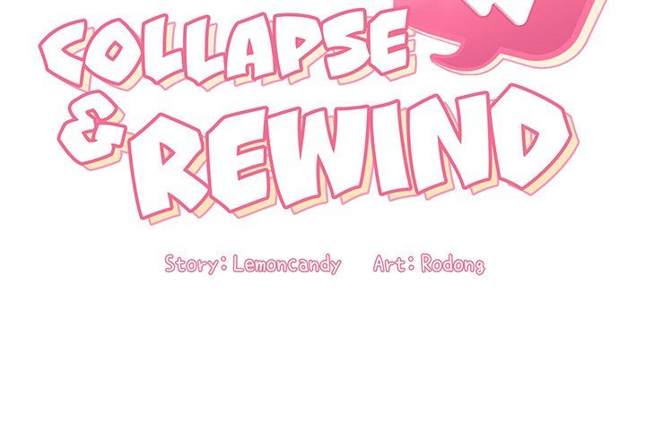 Collapse & Rewind Manhwa - Chapter 39 Page 1