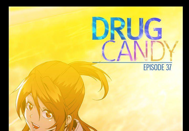 Drug Candy Manhwa - Chapter 37 Page 0