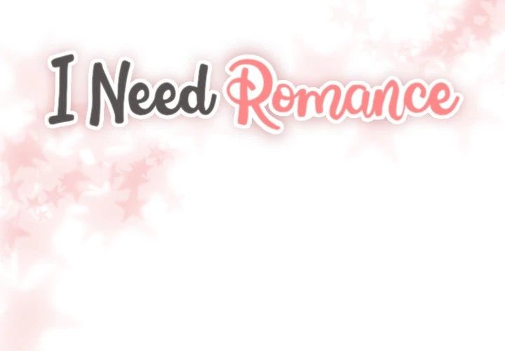 I Need Romance Manhwa - Chapter 3 Page 1