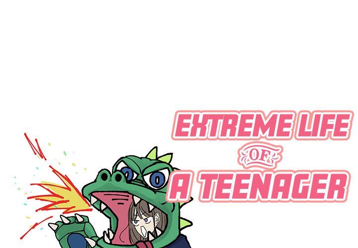 Extreme life of a Teenager Manhwa - Chapter 4 Page 0