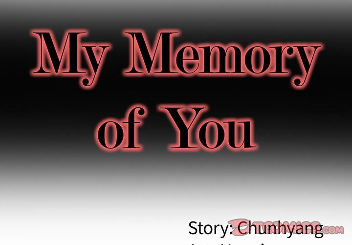 My Memory of You Manhwa - Chapter 39 Page 1