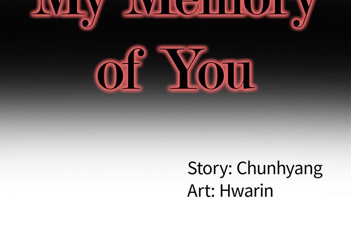 My Memory of You Manhwa - Chapter 17 Page 1