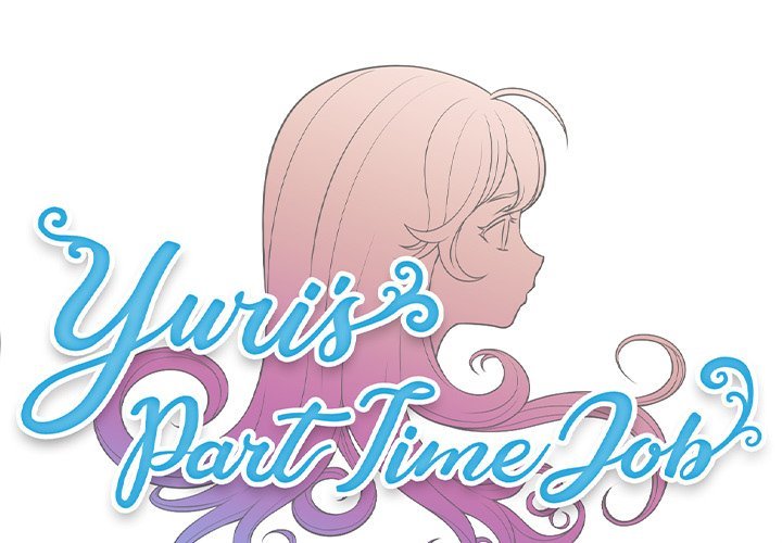 Yuri's Part Time Job Manhwa - Chapter 52 Page 0