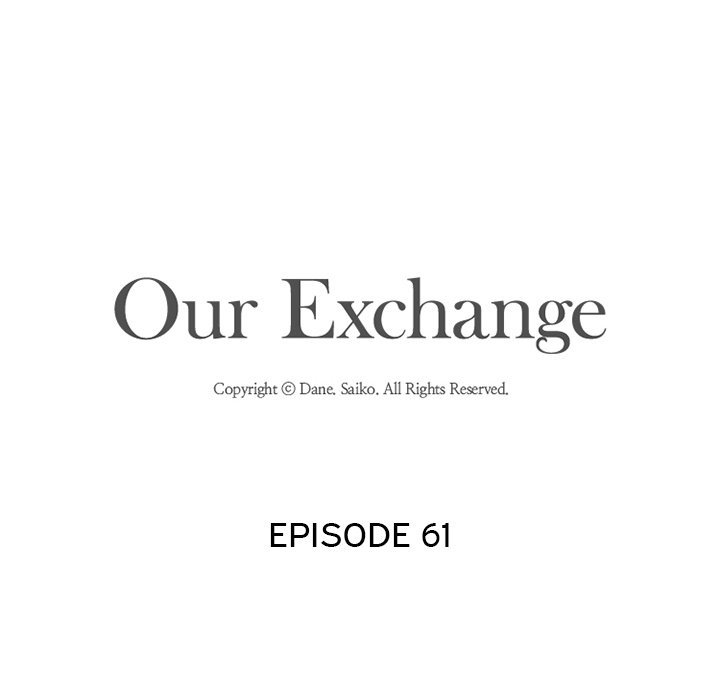 Our Exchange Manhwa - Chapter 61 Page 12