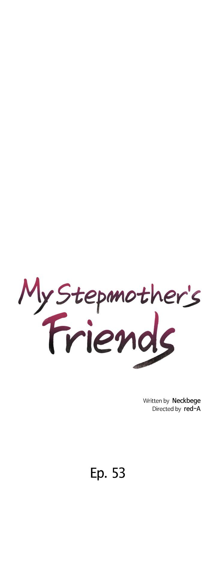 My Stepmother's Friends Manhwa - Chapter 53 Page 1