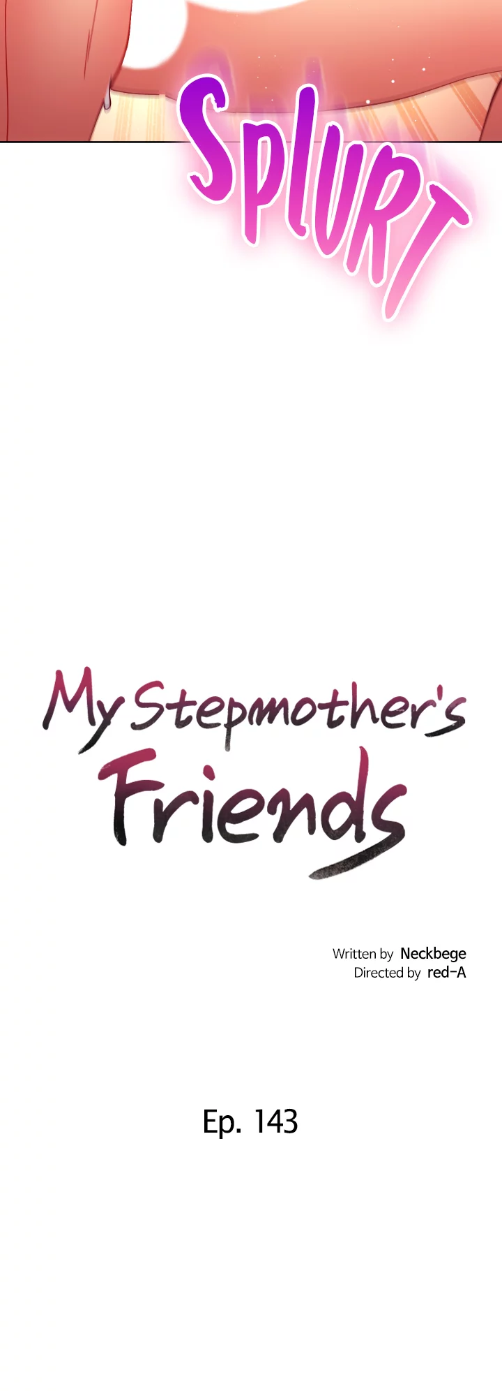 My Stepmother's Friends Manhwa - Chapter 143 Page 2