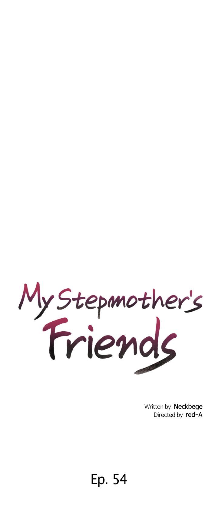 My Stepmother's Friends Manhwa - Chapter 54 Page 1