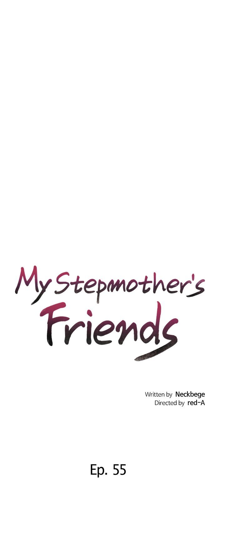 My Stepmother's Friends Manhwa - Chapter 55 Page 1