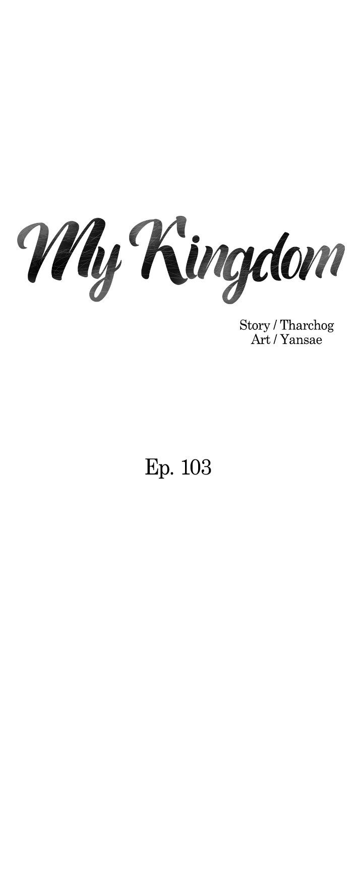 My Kingdom Manhwa - Chapter 103 Page 1