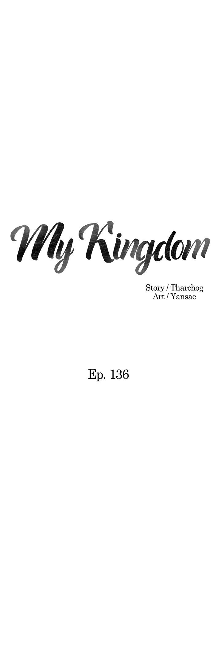 My Kingdom Manhwa - Chapter 136 Page 1