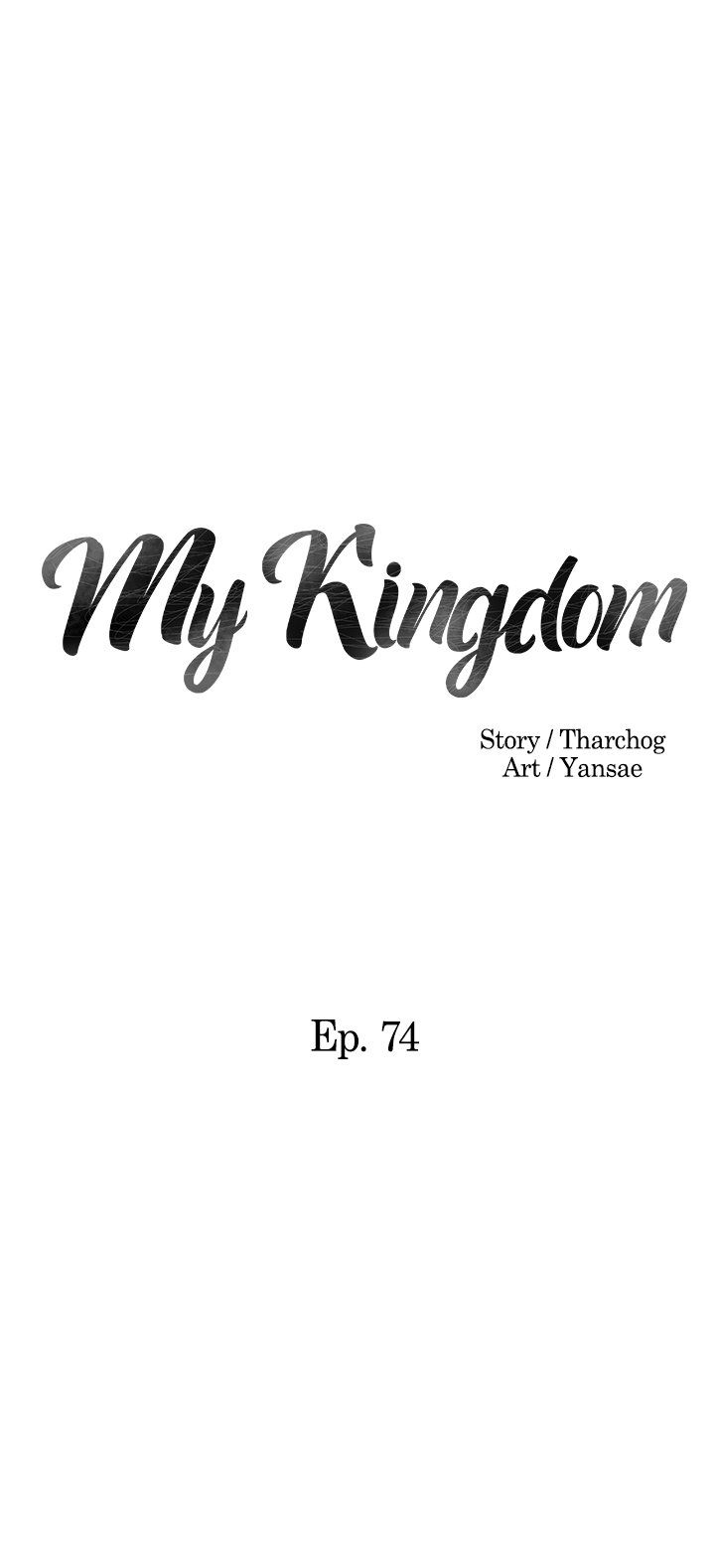 My Kingdom Manhwa - Chapter 74 Page 1
