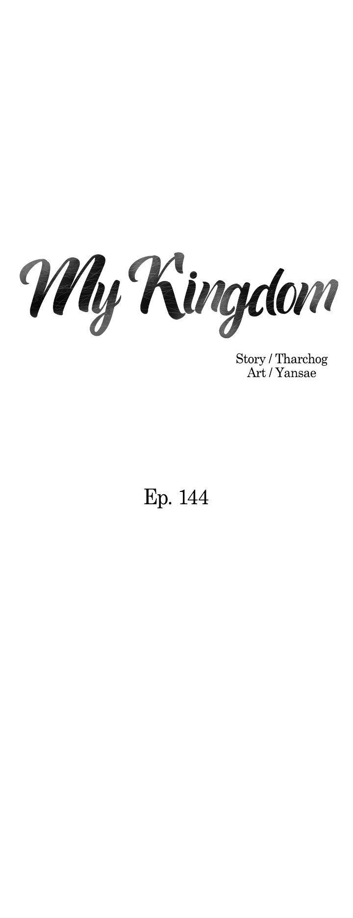 My Kingdom Manhwa - Chapter 144 Page 1
