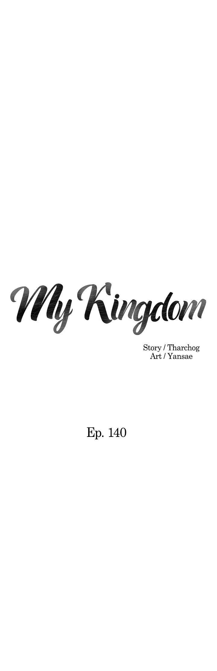 My Kingdom Manhwa - Chapter 140 Page 1