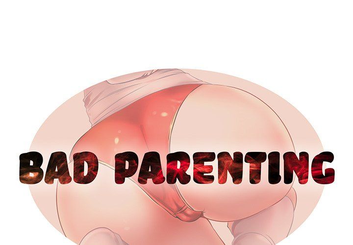 Bad Parenting Manhwa - Chapter 4 Page 0