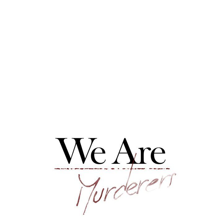 We Are (Murderers) Manhwa - Chapter 49 Page 81