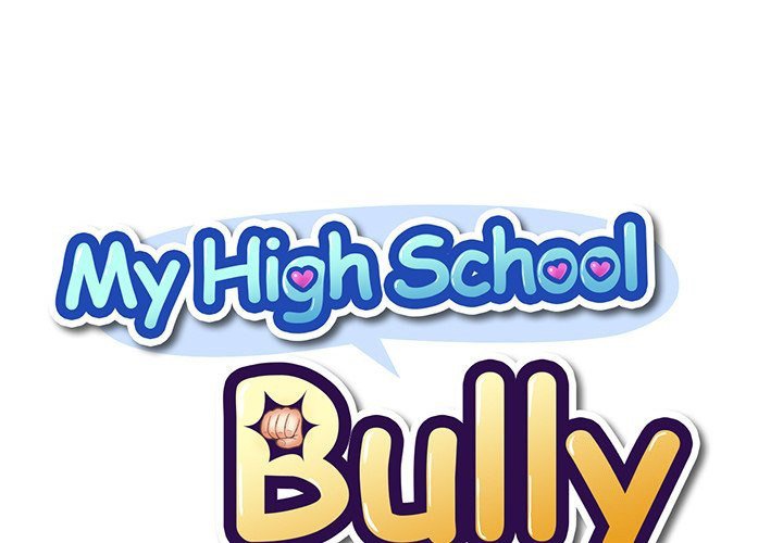 My High School Bully Manhwa - Chapter 17 Page 0