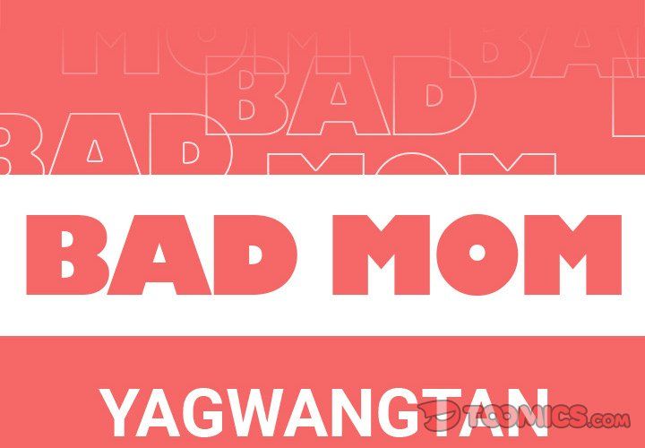 Bad Mom Manhwa - Chapter 13 Page 1