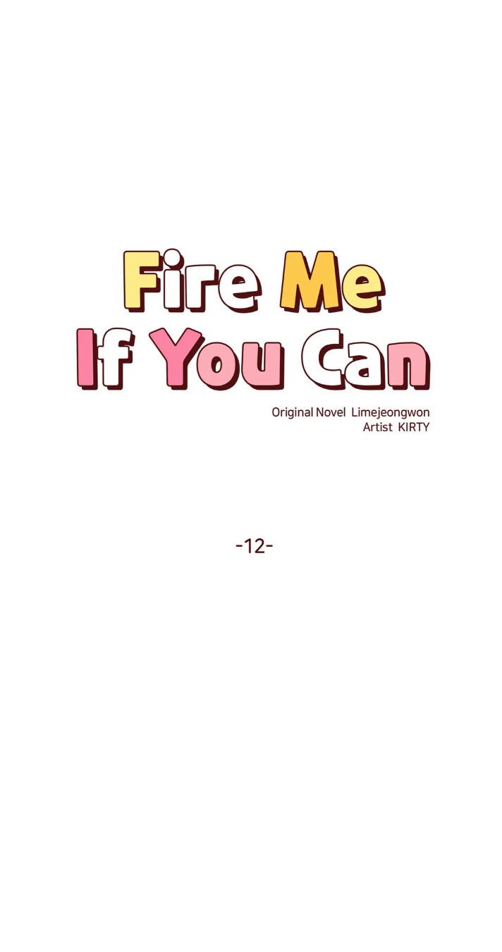 Fire Me If You Can Manhwa - Chapter 12 Page 12