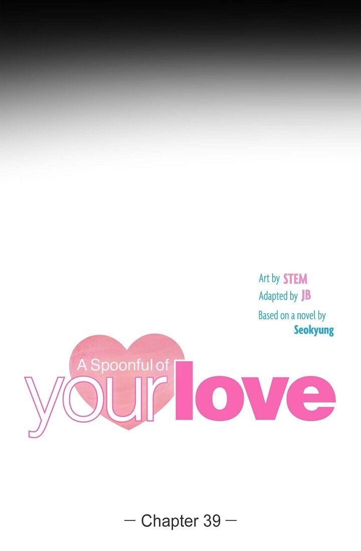 A Spoonful of Your Love Manhwa - Chapter 39 Page 15