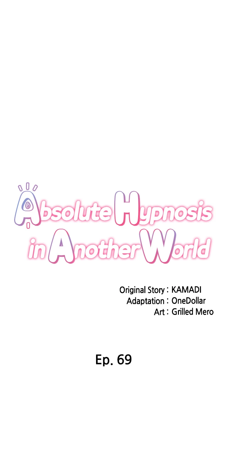 Absolute Hypnosis in Another World Manhwa - Chapter 69 Page 7