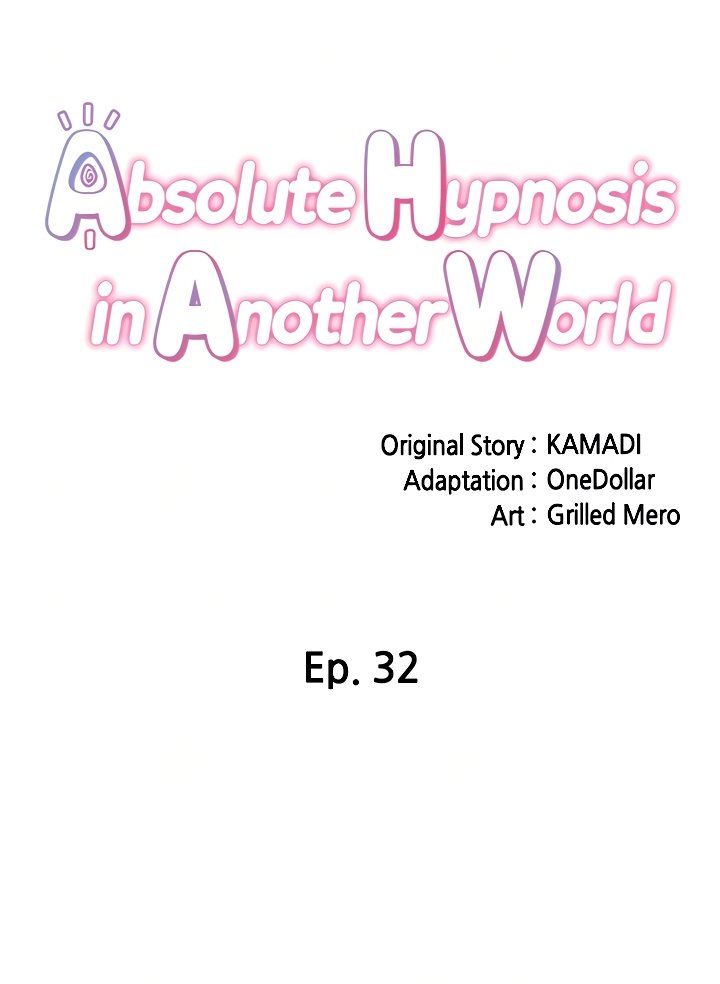 Absolute Hypnosis in Another World Manhwa - Chapter 32 Page 10