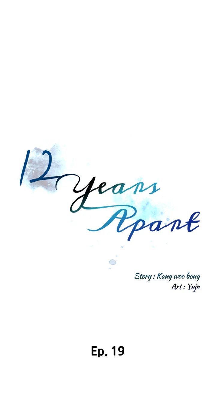 12 Years Apart Manhwa - Chapter 19 Page 0