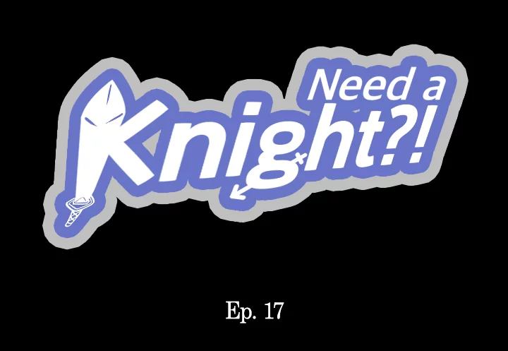 Need a Knight?! Manhwa - Chapter 17 Page 0