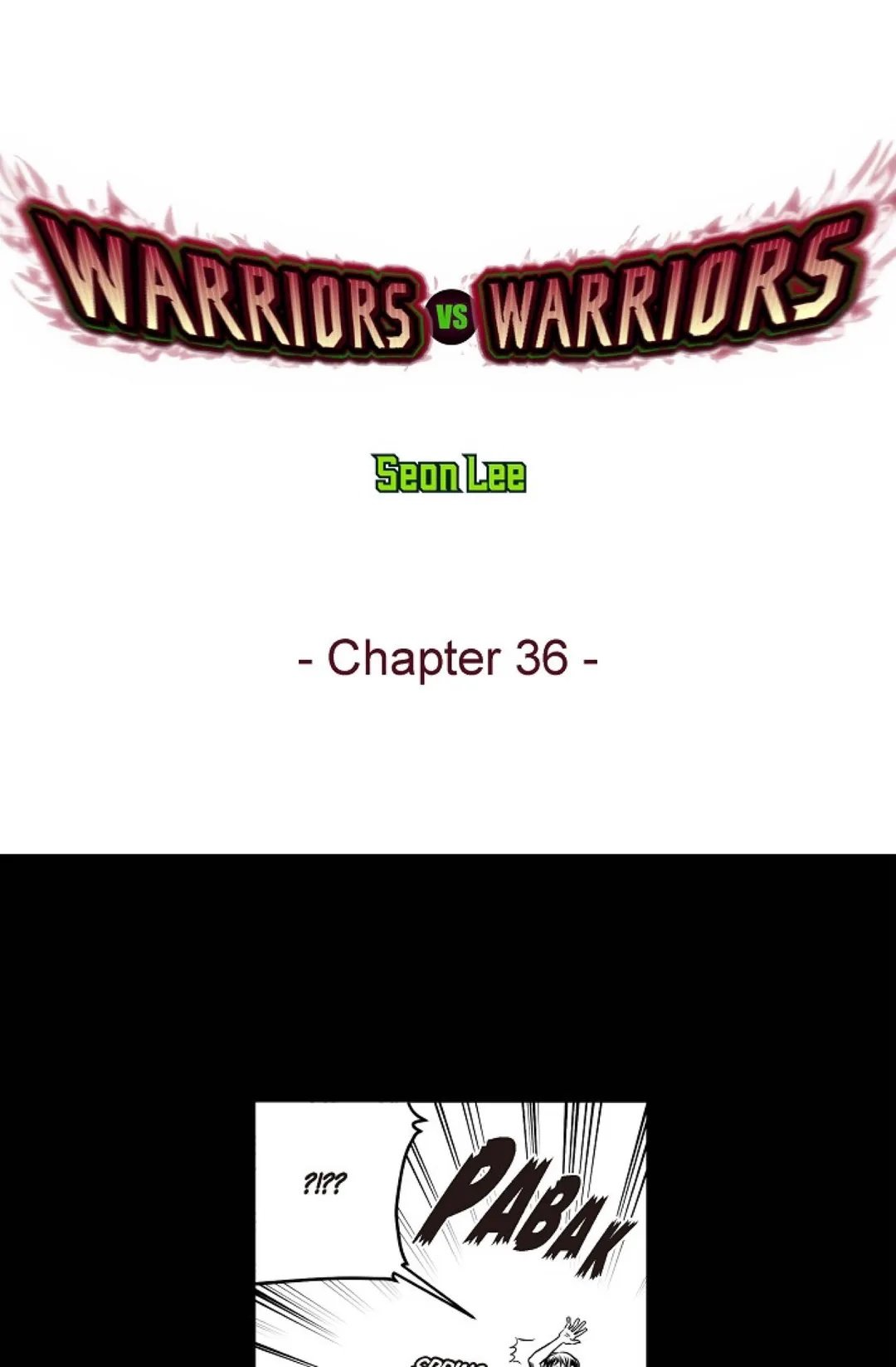 Warriors vs. Warriors Manhwa - Chapter 36 Page 0