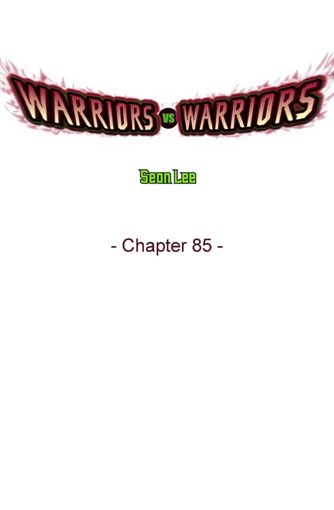 Warriors vs. Warriors Manhwa - Chapter 85 Page 0