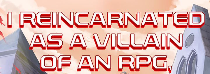 I Reincarnated as a Villain of an RPG, But I Want to Survive Manhwa - Chapter 2 Page 0