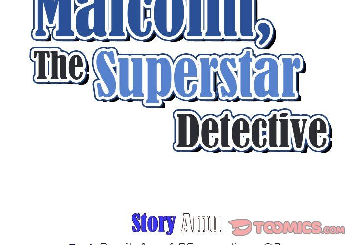 Malcolm, The Superstar Detective Manhwa - Chapter 50 Page 2
