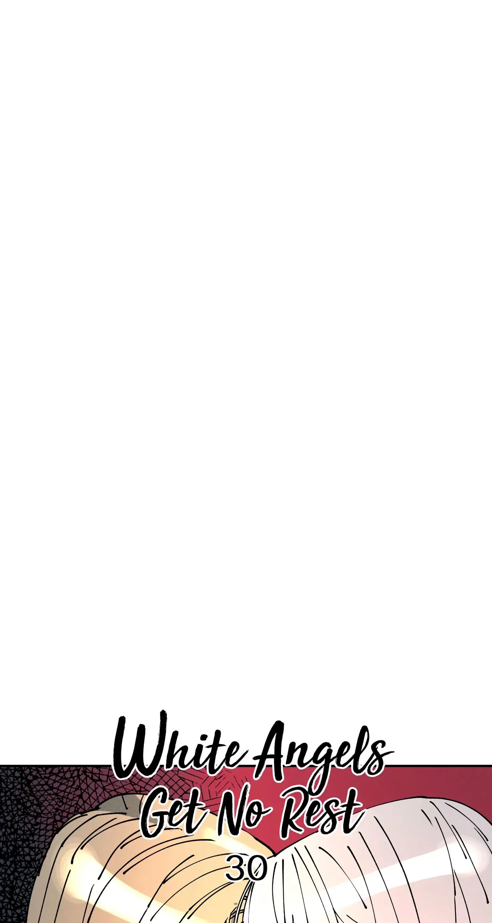 White Angels Get No Rest Manhwa - Chapter 30 Page 19