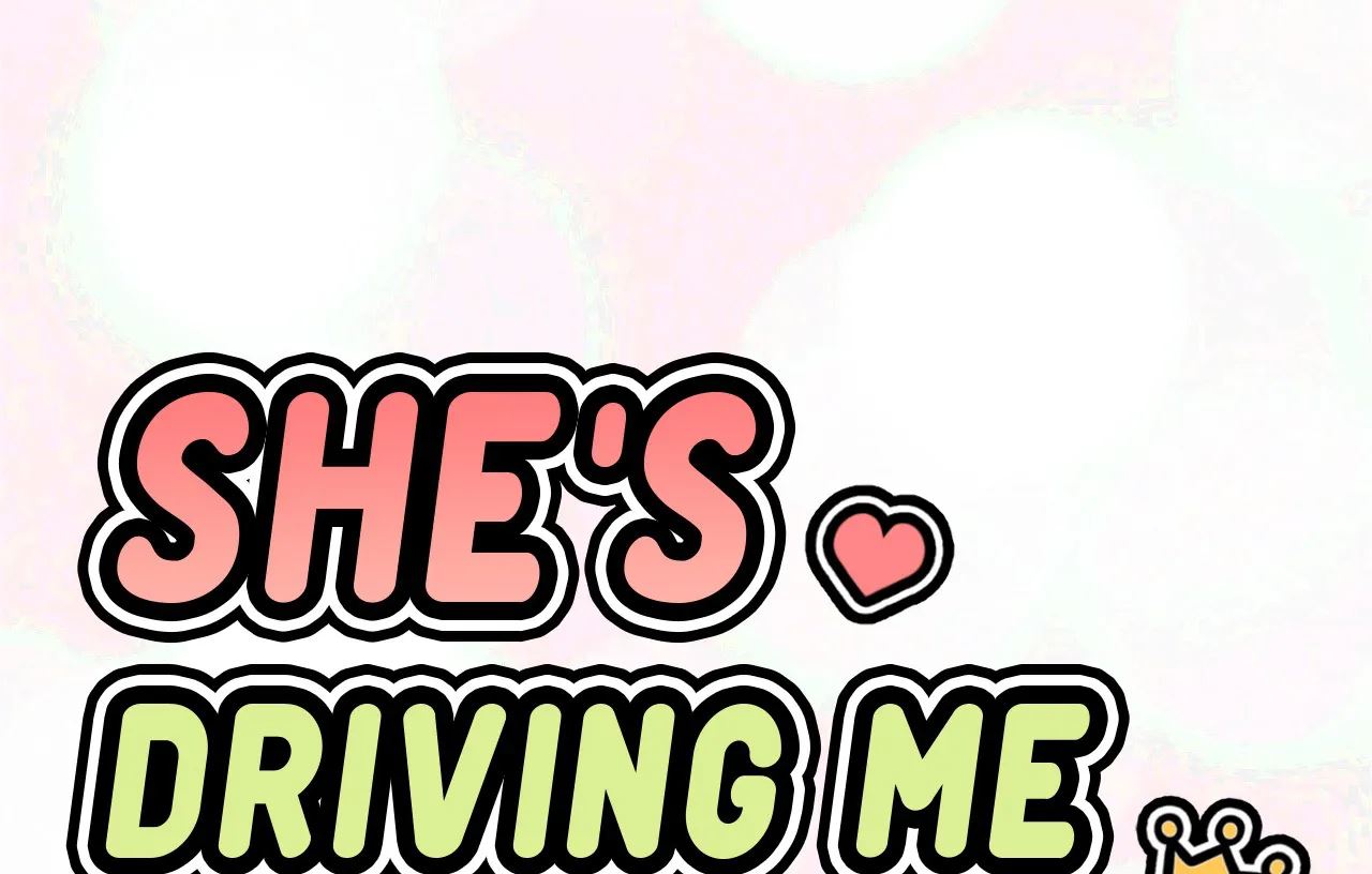 She's Driving Me Crazy Manhwa - Chapter 40 Page 8