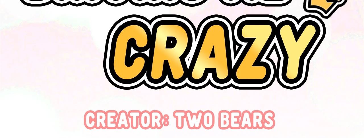 She's Driving Me Crazy Manhwa - Chapter 23 Page 3