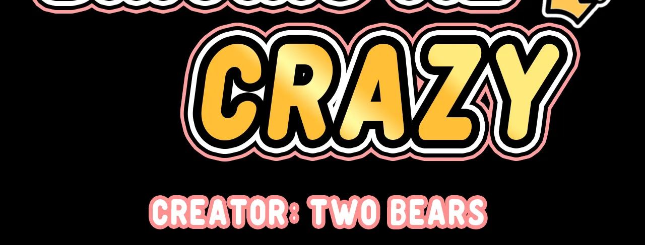 She's Driving Me Crazy Manhwa - Chapter 35 Page 3