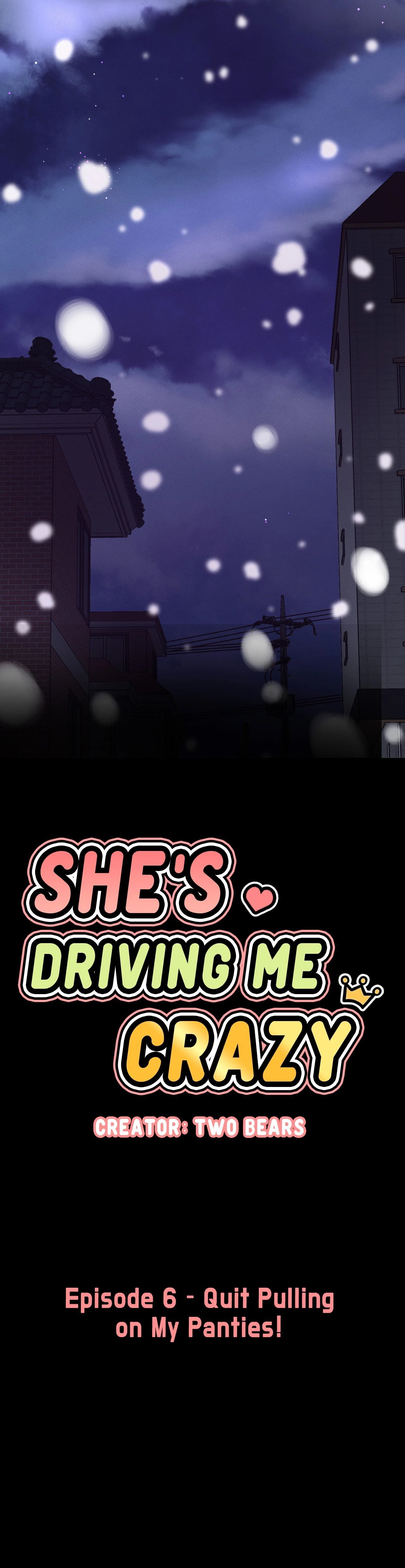 She's Driving Me Crazy Manhwa - Chapter 6 Page 5