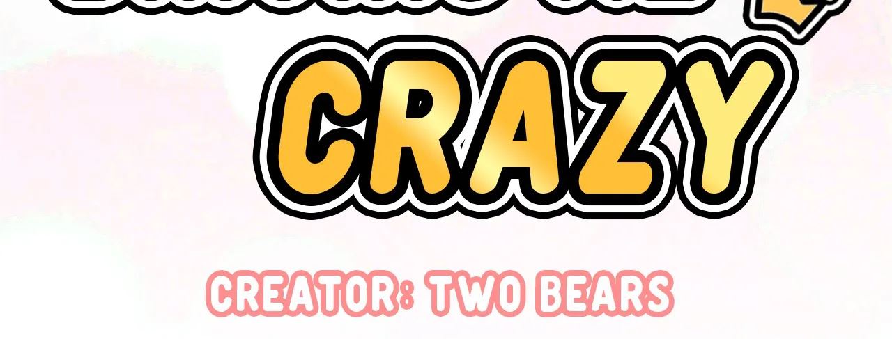 She's Driving Me Crazy Manhwa - Chapter 37 Page 3