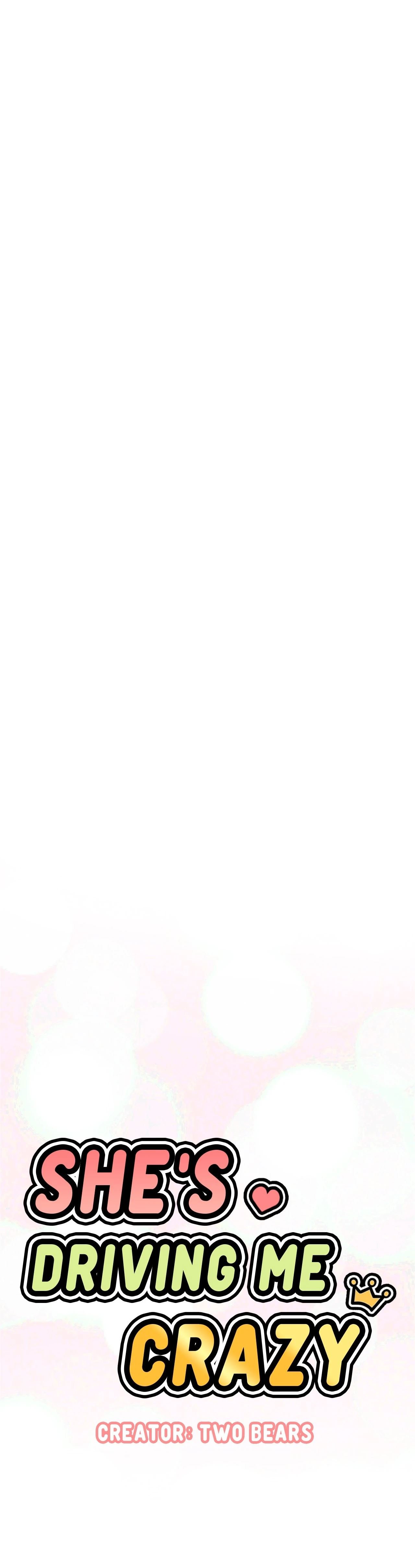 She's Driving Me Crazy Manhwa - Chapter 22 Page 32
