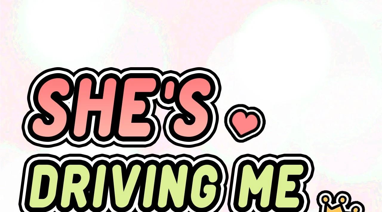 She's Driving Me Crazy Manhwa - Chapter 20 Page 8